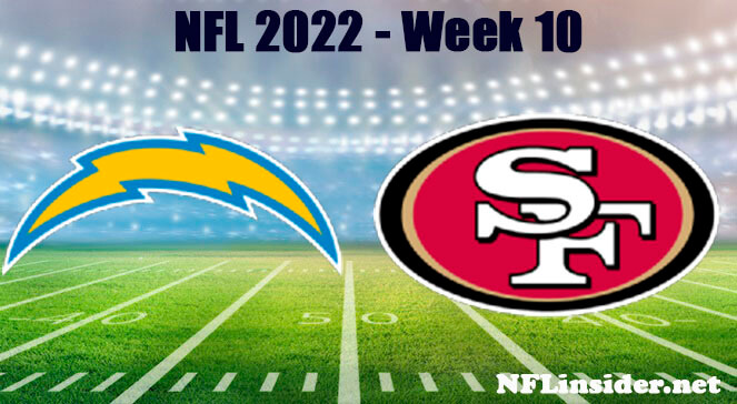 Los Angeles Chargers vs San Francisco 49ers 2022 NFL Week 10 Full Game Replay (Nov 13, 2022)